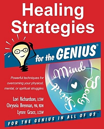 Healing Strategies for the Genius (Paperback)