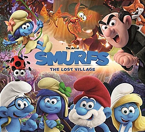 The Art of Smurfs: The Lost Village (Hardcover)