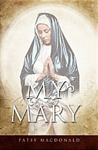 My Mary (Paperback)