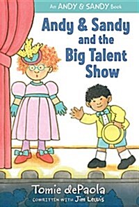 Andy & Sandy and the Big Talent Show (Hardcover)