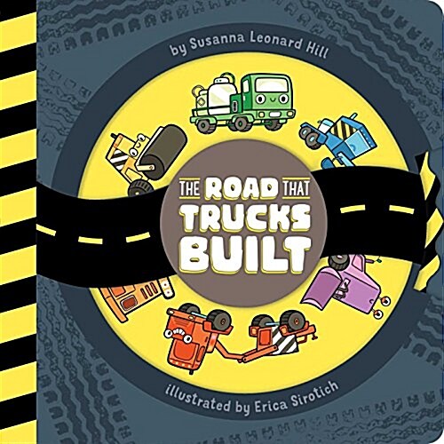 The Road That Trucks Built (Hardcover)