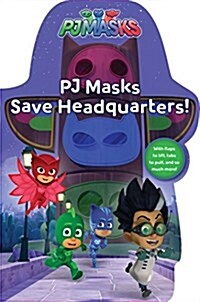 Pj Masks Save Headquarters! (Board Books)