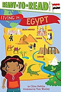 [중고] Living in . . . Egypt: Ready-To-Read Level 2 (Paperback)