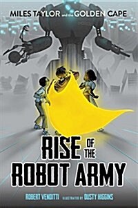 Rise of the Robot Army (Paperback, Reprint)