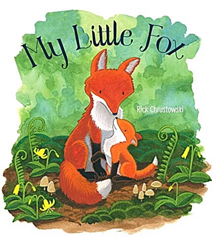 My Little Fox (Hardcover)