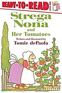 Strega Nona and Her Tomatoes: Ready-To-Read Level 1 (Paperback)
