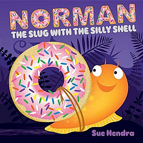 [중고] Norman the Slug with the Silly Shell (Hardcover)