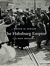 The Habsburg Empire: A New History (Audio CD)