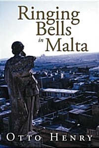 Ringing Bells in Malta (Paperback)