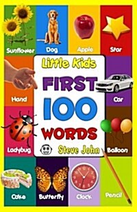 Little Kids First 100 Words: Little Kids Books (Paperback)