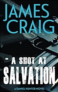 A Shot at Salvation (Paperback)