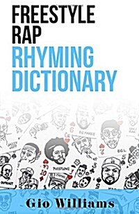 The Extensive Freestyle Rap Rhyming Dictionary (Paperback)