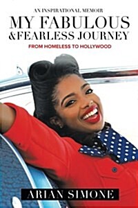 My Fabulous & Fearless Journey (Paperback)
