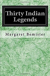 Thirty Indian Legends (Paperback)