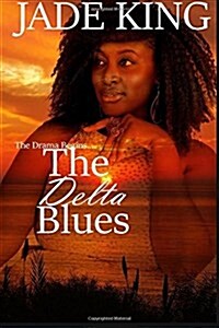 The Delta Blues (Paperback)