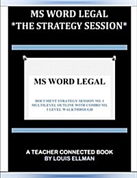 MS Word Legal -- The Strategy Session (Paperback)