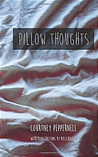 Pillow Thoughts (Paperback)