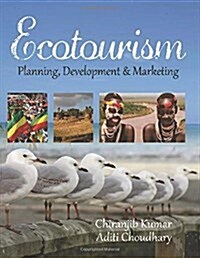 Ecotourism Planning Development & Marketing (Paperback)