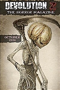 Devolution Z October 2016: The Horror Magazine (Paperback)