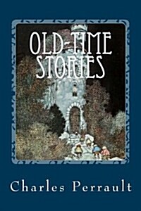 Old-Time Stories (Paperback)
