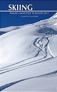 Skiing Pocket Monthly Planner 2017: 16 Month Calendar (Paperback)