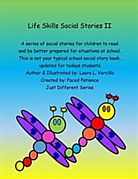 Life Skills Social Stories II: A Series of Social Stories for Children to Read (Paperback)