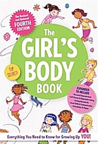 The Girls Body Book: Fourth Edition (Paperback, 4)