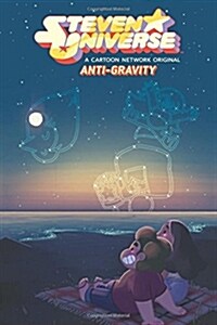 [중고] Steven Universe Original Graphic Novel: Anti-Gravity: Volume 2 (Paperback)