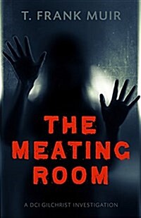 The Meating Room (Paperback)