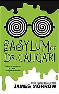 The Asylum of Dr. Caligari (Paperback)