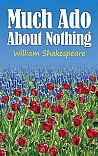 Much ADO about Nothing (Hardcover)