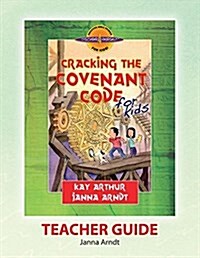 Discover 4 Yourself(r) Teacher Guide: Cracking the Covenant Code (Paperback)