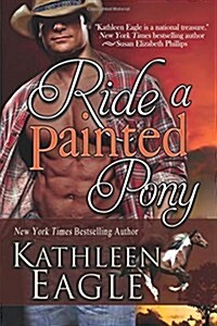 Ride a Painted Pony (Paperback)