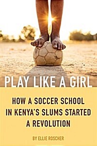 Play Like a Girl (Paperback)