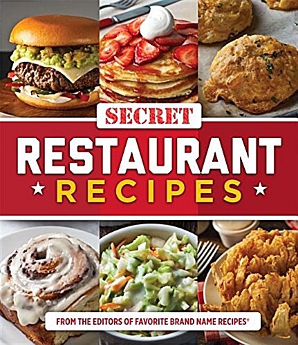 Secret Restaurant Recipes (Paperback)