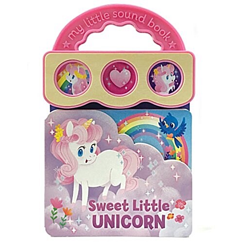 Sweet Little Unicorn (Board Books)