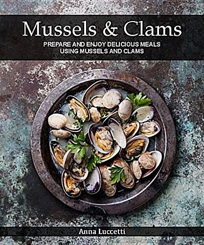 Mussels & Clams (Hardcover)