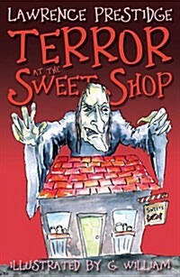 Terror at the Sweet Shop (Paperback)