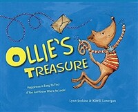 Ollie's treasure : happiness is easy to find if you just know where to look!