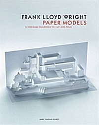 Frank Lloyd Wright Paper Models : 14 Kirigami Buildings to Cut and Fold (Miscellaneous print)
