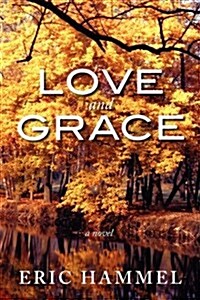 Love and Grace (Paperback)
