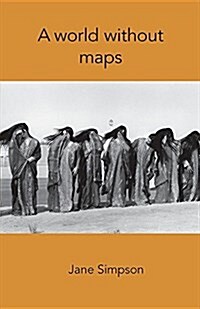 A World Without Maps (Paperback)