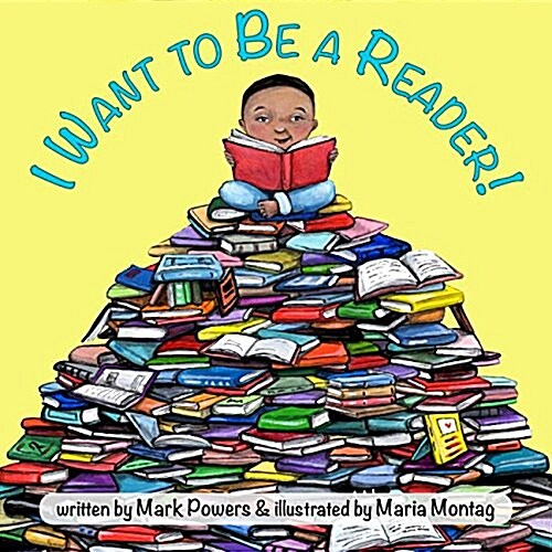 I Want to Be a Reader! (Board Books)