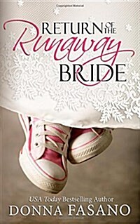 Return of the Runaway Bride (Paperback)