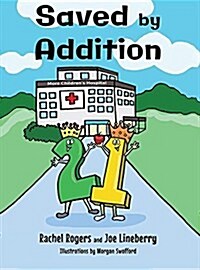 Saved by Addition (Hardcover)