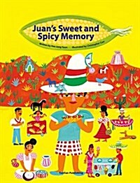 Juans Sweet and Spicy Memory (Hardcover)