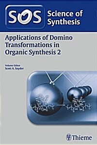 Applications of Domino Transformations in Organic Synthesis, Volume 2 (Paperback)