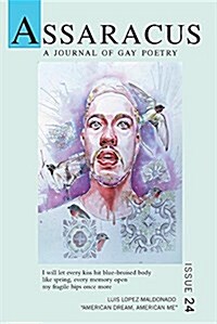 Assaracus Issue 24: A Journal of Gay Poetry (Paperback)