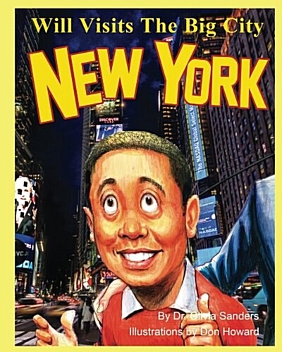 Will Visits the Big City: New York (Paperback)