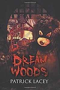 Dream Woods (Paperback)